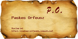 Paskes Orfeusz névjegykártya